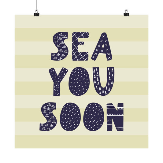 Sea You Soon Vertical Poster, Nautical Wall Art, Beach Decor, Ocean Theme Print, Summer Home Decoration, Gift for Friends