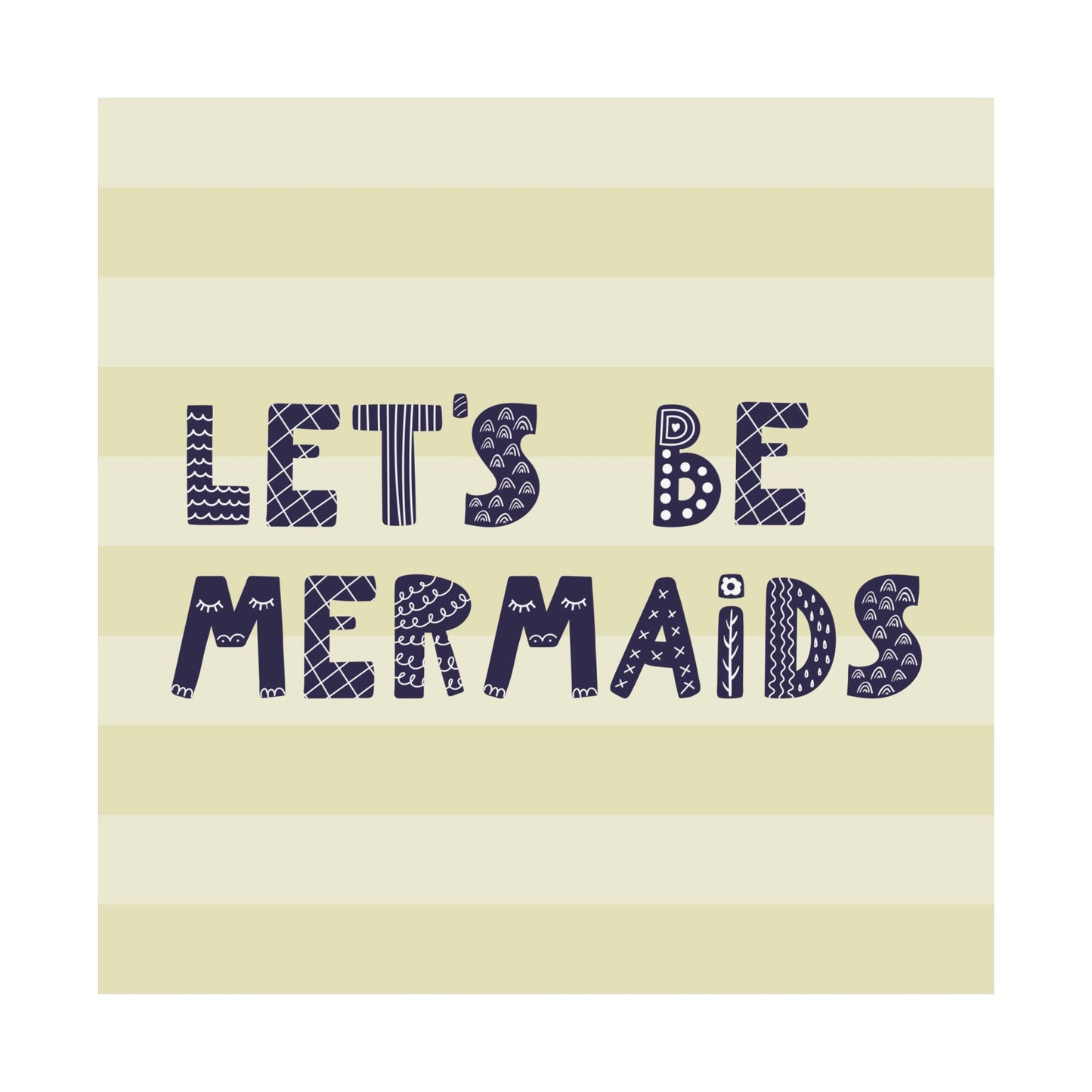Whimsical Mermaid Poster | Nautical Home Decor, Kids Room Art, Unique Gift, Beach House Wall Art, Let's Be Mermaids